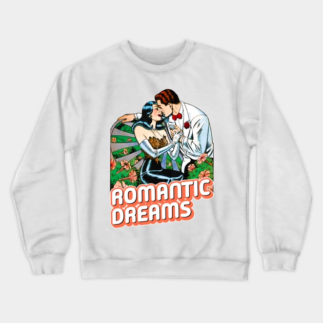 Romantic Dreams Vintage Retro Crewneck Sweatshirt by REVISTANGO